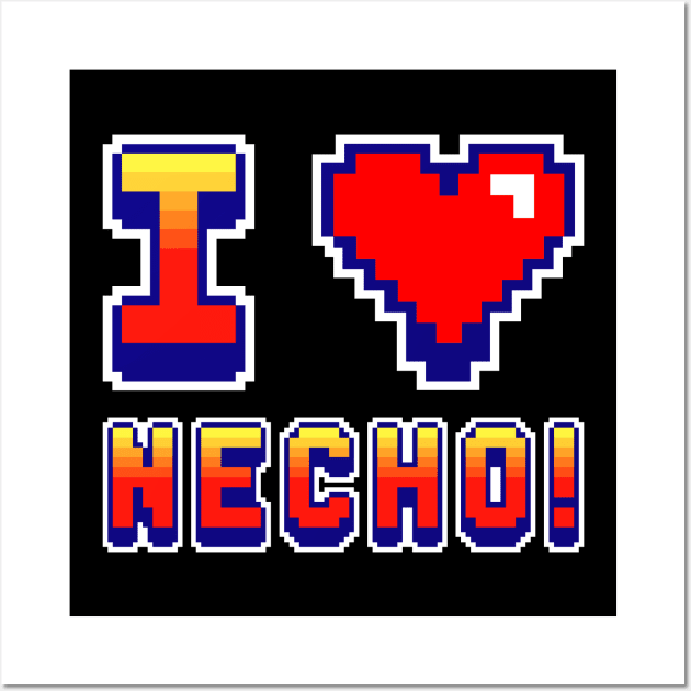 I love Necho Wall Art by idjie